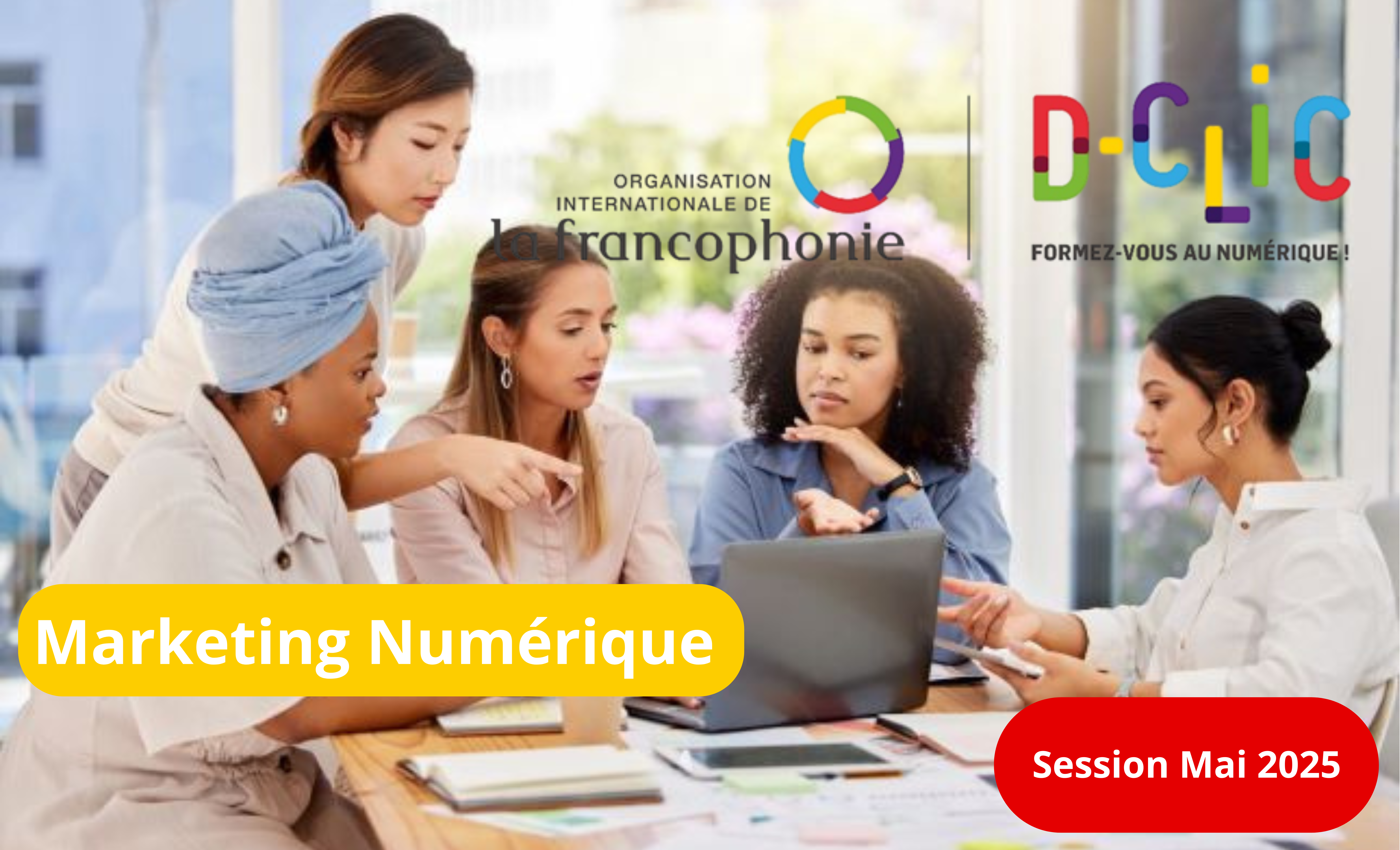 Marketing Numérique - Session de Mai 2025