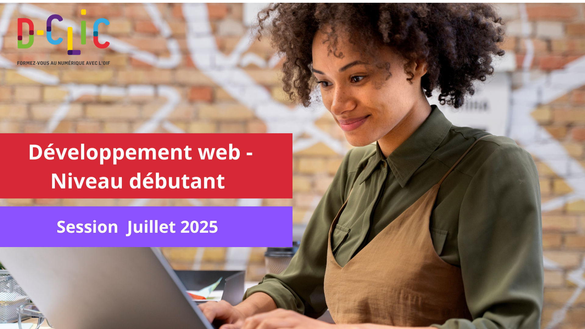 Développement Web Niveau débutant - Session de Juillet 2025