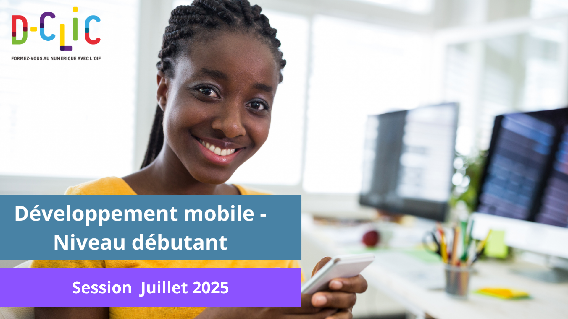 Développement Mobile Niveau débutant - Session de Juillet 2025