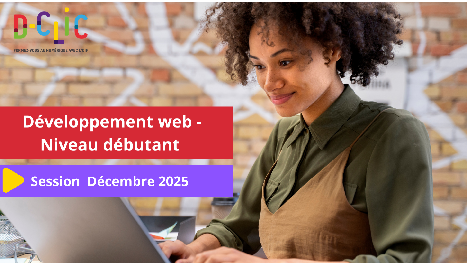 Développement Web Niveau débutant - Session de décembre 2025