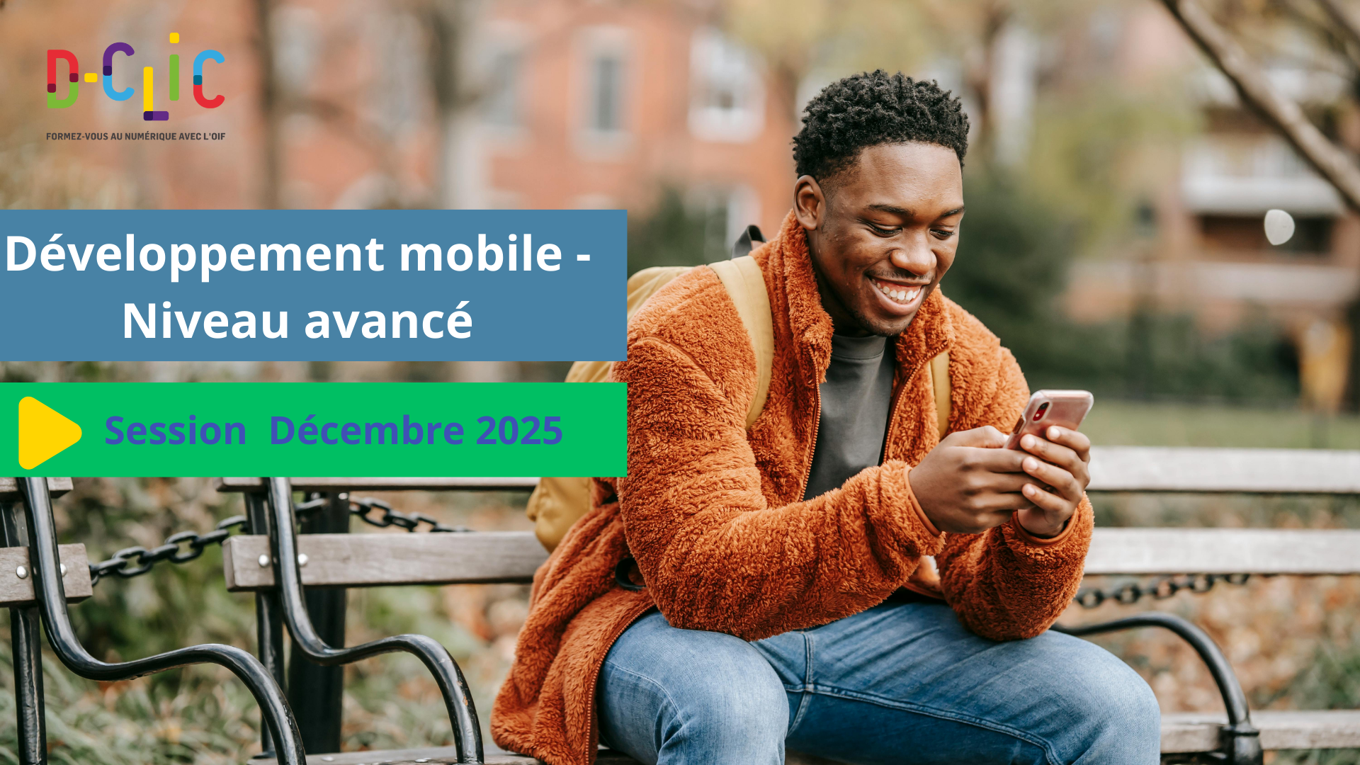 Développement mobile Niveau avancé - Session de décembre 2025